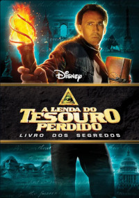 Filme A Lenda Do Tesouro Perdido Livro Dos Segredos National