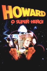Howard, O Super-Heroi [1986]