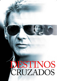 Destinos cruzados pelicula harrison ford #3