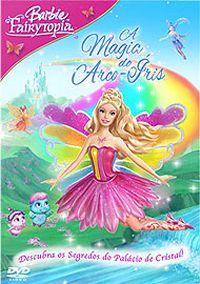 Filme - Barbie Fairytopia - A Magia Do Arco-Íris (Barbie Fairytopia ...