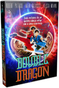 Double Dragon - Filme 1994 - AdoroCinema