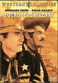 WESTERNCINEMANIA: O OURO DE MACKENNA (Mackenna's Gold), UMA