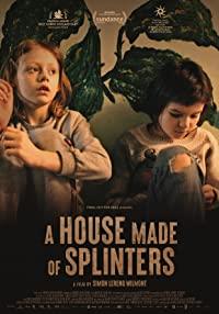 A House Made of Splinters (A House Made of Splinters)
