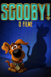 SCOOBY! O Filme - Filme 2020 - AdoroCinema