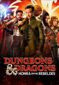 Dungeons & Dragons - Honra Entre Rebeldes