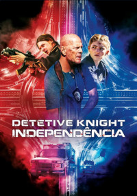 Detetive Knight - Independência